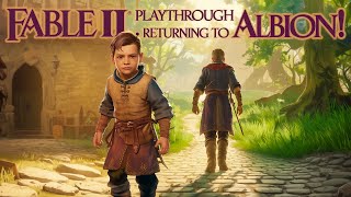 Fable II Playthrough Part 1 – Returning to Albion! (Xbox Series X Gameplay)