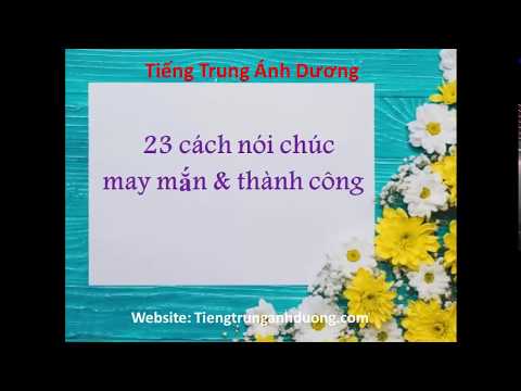 Video Học tiếng Trung online-Cách chúc may mắn thành công... - youtube