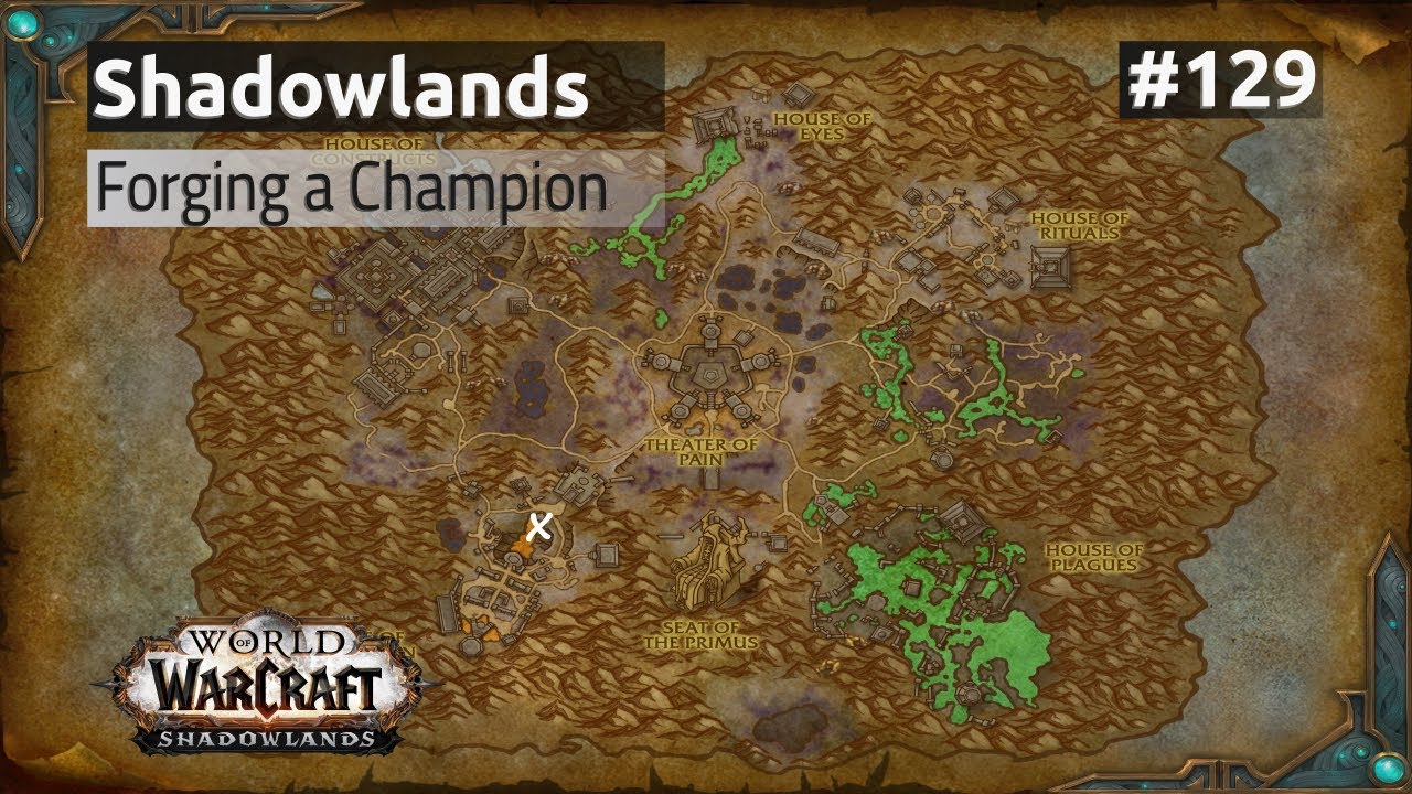 Forging a Champion / Shadowlands ( WoW Retail – Quests )