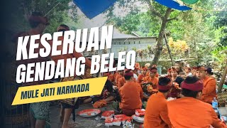 PENAMPILAN TERBARU GENDANG BELEQ MULE JATI || BATU KANTAR NARMADA