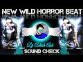 #New_Wild_Horror_Sound_Check_Dj_Ashish_Ask | #hard_Vibration_&_hard_Bass | Dj_Vikkrant_Allahabad