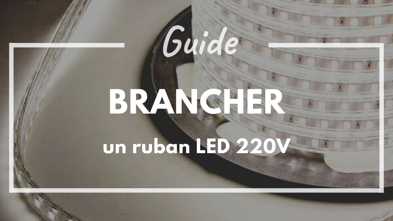 Comment brancher un ruban LED sur un interrupteur ?