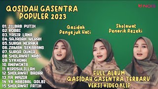 SHOLAWAT QOSIDAH PENYEJUK HATI GASENTRA TERBARU-SALMA-JILBAB PUTIH,ROBBI,YASIR LANA