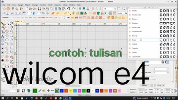 membuat tulisan bordir pada wilcom e4 bagi pemula