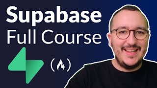 Learn Supabase (Firebase Alternative) – Full Tutorial For Beginners