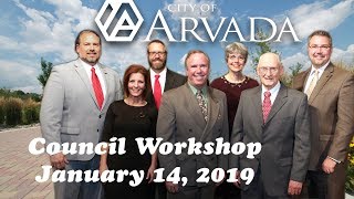 Arvada City Council Meeting - January 14, 2019
