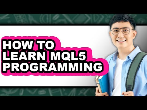 How to Learn MQL5 Programming - Easy Guide