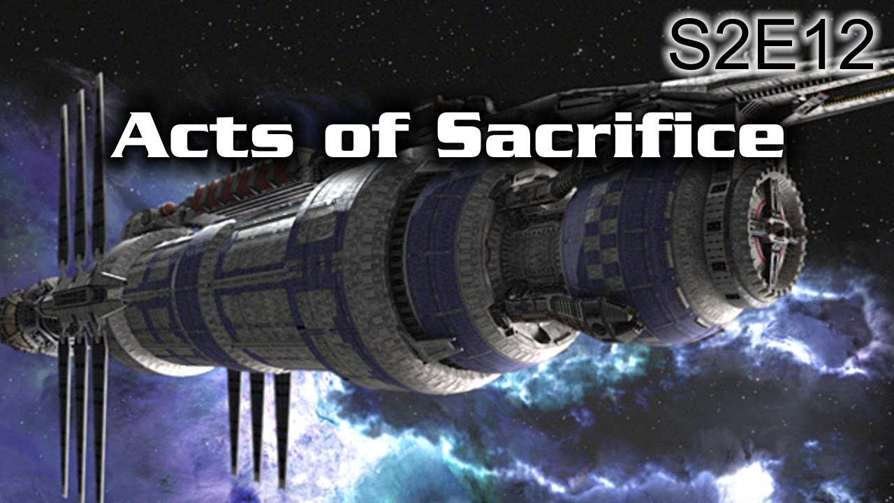 Babylon 5 Ruminations: S2E12 Acts Of Sacrifice
