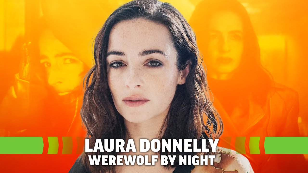 Marvel's Werewolf By Night Halloween Special Adds The Nevers' Laura Donnelly