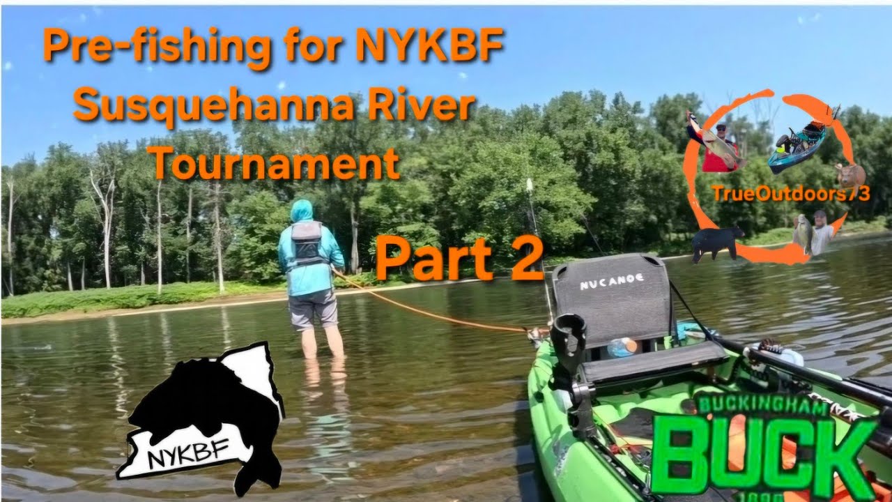 Pre-fishing for NYKBF Susquehanna River Tournament Part 2