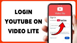 How To Login YouTube On Video Lite | Sign In To YouTube Using Video Lite App 2025