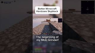 Building a Mob Grinder in Better Minecraft Hardcore Skyblock #minecraft #minecraftskyblock #gaming