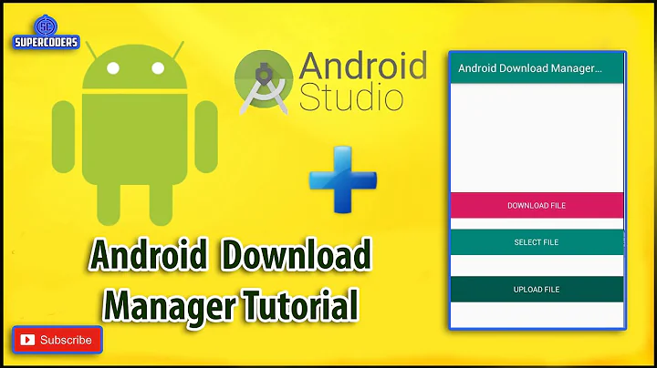 Android Download  Manager Tutorial