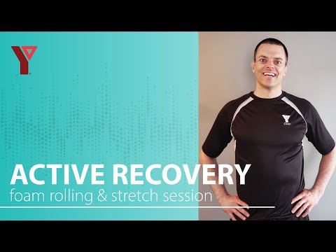 Active Recovery: Foam Rolling and Stretching