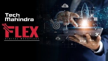 Tech Mahindra - FLEX Digital Workplace Services