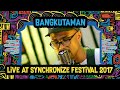 Bangkutaman live  synchronize fest 2017