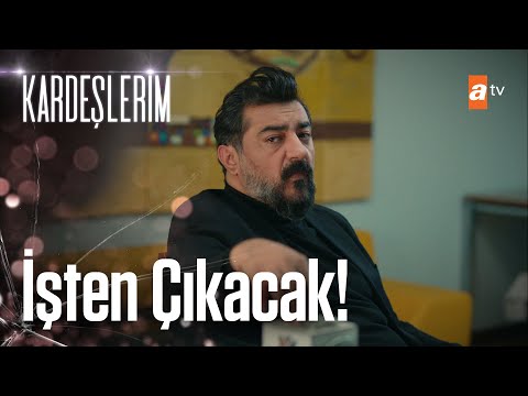 Akif, Orhan'ı işten çıkartmak istiyor - Kardeşlerim 30. Bölüm