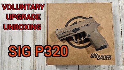 Sig P320 Returned From the Voluntary Upgrade Program. What Changed?