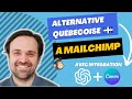 Alternative québécoise à Mailchimp ou ConstantContact