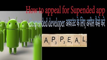 How to appeal for suspended google developer account|Android application suspended kaise appeal kare