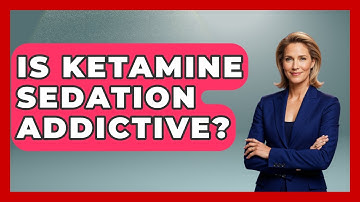 Is Ketamine Sedation Addictive? - The Operating Table