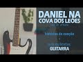 "Daniel Na Cova dos Leões": as guitarras desvendadas! (Legião Urbana) | Como é que se toca?