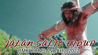 Tablo Kisah Sengsara & Wafat Tuhan Yesus Oleh OMK Kombandaru-Ende (Drama Jalan Salib) Tahun 2022