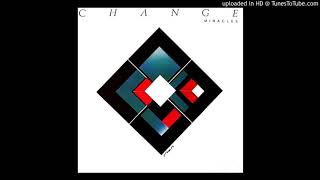 Change - Miracles &#39;&#39;Album Edit&#39;&#39; (1981)