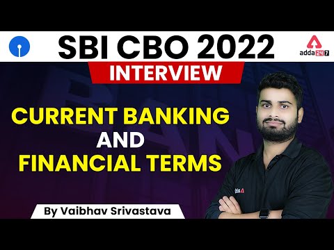 Current Banking & Financial Terms in SBI CBO 2022 Interview by Vaibhav Srivastava