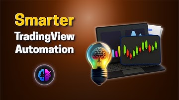 Pine Script SMARTER TradingView Automation!