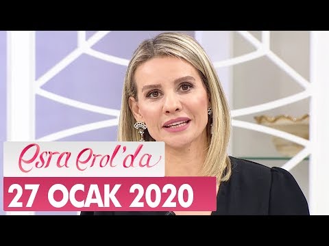 Esra Erol'da 27 Ocak 2020 - Tek Parça