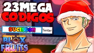 SAIU!! 23 MEGA CÓDIGOS *FUNCIONANDO* NO BLOX FRUITS (NOVO UPDATE