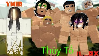 Roblox - Sở Hữu Titan Shifter Thứ 9 Bằng Cách Ăn Thịt Và Kế Thừa Titan Thủy Tổ Triệu Hồi Titan |TTSG