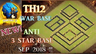 New Th12 War Base Design Anti 3 Star Base Best Th12 War Base Sep 2018
