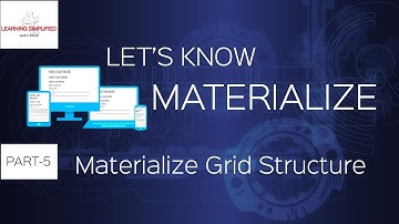 Materialize CSS Crash course: Grid Structure