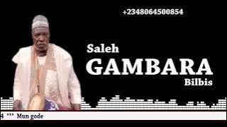 SALEH GAMBARA BILBIS INDA AKE ALLO A NAN NE AKE GANGA