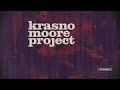 Krasno/Moore Project: Book Of Queens - You Know I'm No Good (Official Audio)