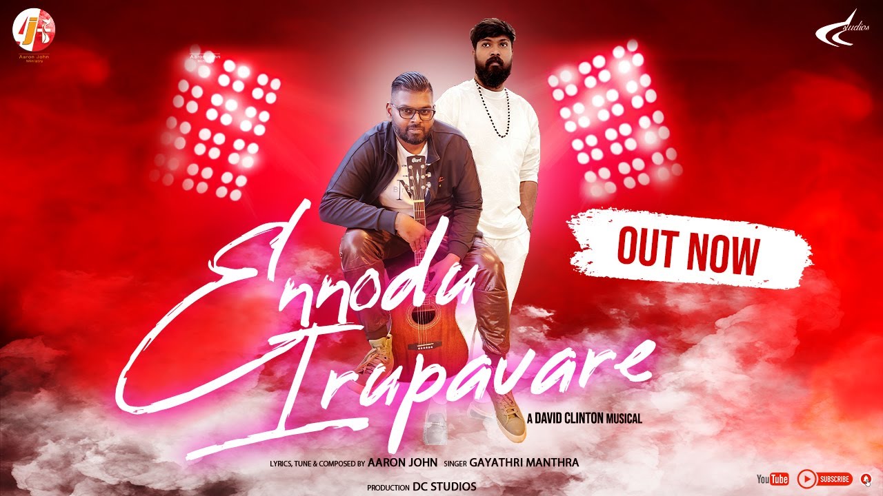 Ennodu Irupavare   Official Lyric Video  Aaron John  David Clinton  Gayathri Manthra