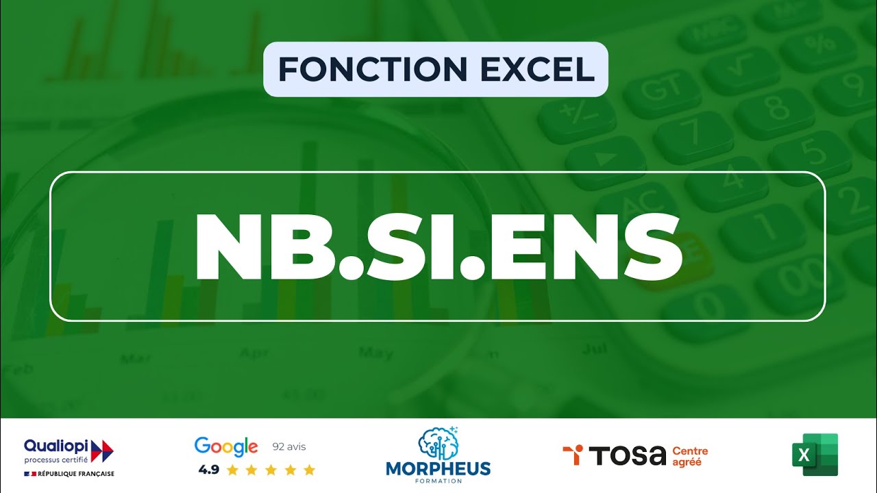 Comment utiliser la fonction NB.SI.ENS sur Excel ?