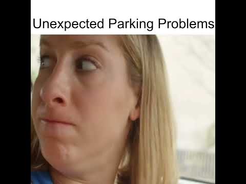 Unexpected Parking Problems