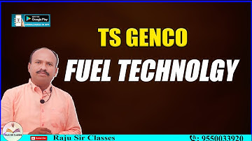 TS GENCO | FUEL TECHNOLGY | Raju Sir Classes