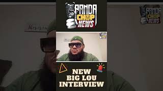Big Lou GOES OFF In New Interview!