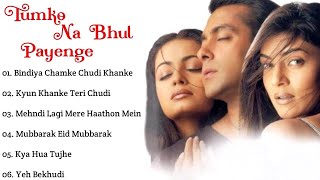 Tumko Na Bhul Payenge Movie All Songs~Salman Khan~Dia Mirza~Sushmita Sen~MUSICAL WORLD 