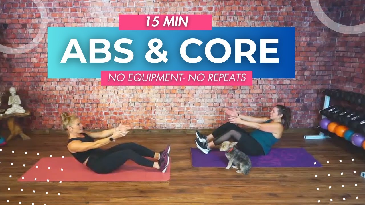 🔥 15 MIN TOTAL CORE ABS WORKOUT - No Equipment - No Repeats 🔥 - YouTube