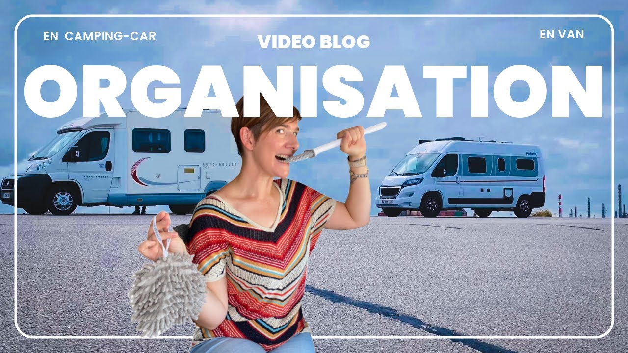 Nos TRUCS et ASTUCES pour organiser son VAN et pour pas chère !