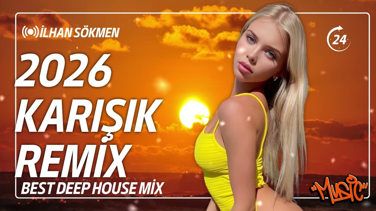 Popüler | 2026 Türkçe Karışık Remix Şarkılar ( Deep House Mix ) Anatolina Ai Şarkıları 