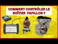 Comment Contrôler Le Boîtier Papillon SIMOAUTO Comment Contrôler Le Boîtier Papillon SIMOAUTO
