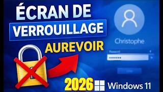 Comment DÉSACTIVER l’écran de VERROUILLAGE et le MOT DE PASSE sur Windows 11 2026 screenshot 5
