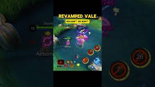 🥝NERF OR REVAMP COMMENT🥵👇 Revamped Vale Tutorial by Nency J #mobilelegends