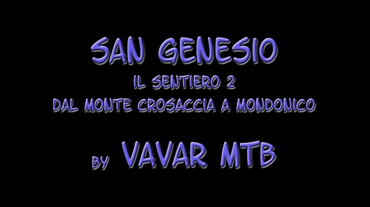 San Genesio - Il Sentiero 2 dal Monte Crosaccia a ...